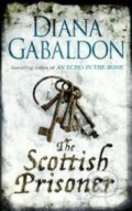 Kniha: The Scottish Prisoner (Diana Gabaldon). Orion, 2012 Kniha: The Scottish Prisoner (Diana Gabaldon). Orion, 2012