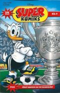 Kniha: Super komiks (Díl 9) (Egmont ČR). Egmont ČR, 2012 Kniha: Super komiks (Díl 9) (Egmont ČR). Egmont ČR, 2012
