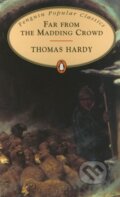 Kniha: Far from the Madding Crowd (Thomas Hardy). Penguin Books, 1994 Kniha: Far from the Madding Crowd (Thomas Hardy). Penguin Books, 1994