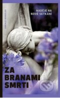 Kniha: Za branami smrti (Gerald Wheeler). Advent-Orion, 2012 Kniha: Za branami smrti (Gerald Wheeler). Advent-Orion, 2012