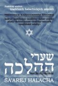 Kniha: Šaarej halacha (Zeev Greenwald). Agadah, 2012 Kniha: Šaarej halacha (Zeev Greenwald). Agadah, 2012
