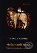 Kniha: Vítězit Boží mocí (Gabriele Amorth). Karmelitánské nakladatelství, 2012 Kniha: Vítězit Boží mocí (Gabriele Amorth). Karmelitánské nakladatelství, 2012