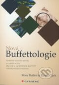 Nová Buffettologie - Mary Buffett, David Clark, Grada, 2012
