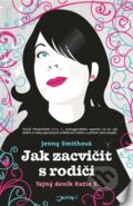 Kniha: Jak zacvičit s rodiči (Jenny Smith). Jota, 2012 Kniha: Jak zacvičit s rodiči (Jenny Smith). Jota, 2012