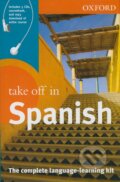 Kniha: Take off in Spanish (Oxford University Press). Oxford University Press Kniha: Take off in Spanish (Oxford University Press). Oxford University Press