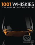Kniha: 1001 Whiskies (Cassell). Cassell, 2012 Kniha: 1001 Whiskies (Cassell). Cassell, 2012