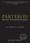 Kniha: Partekon (Michael Albert). Mezera, 2012 Kniha: Partekon (Michael Albert). Mezera, 2012