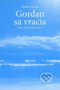Kniha: Gordan sa vracia (Siniša Novac), 2012 Kniha: Gordan sa vracia (Siniša Novac), 2012