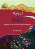 Kniha: Psyché a smrt (Edgar Herzog). Emitos, 2012 Kniha: Psyché a smrt (Edgar Herzog). Emitos, 2012