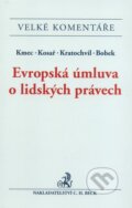 Kniha: Evropská úmluva o lidských právech (C. H. Beck). C. H. Beck, 2012 Kniha: Evropská úmluva o lidských právech (C. H. Beck). C. H. Beck, 2012