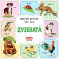 Kniha: Zvieratá - mojich prvých 101 slov (INFOA). INFOA, 2021 Kniha: Zvieratá - mojich prvých 101 slov (INFOA). INFOA, 2021