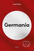 Kniha: Germania (Leoš Šedo). Galén, 2021 Kniha: Germania (Leoš Šedo). Galén, 2021
