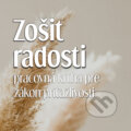 Kniha: Zošit Radosti (Michal Drienik a Nikola Drieniková). Meditation, 2020 Kniha: Zošit Radosti (Michal Drienik a Nikola Drieniková). Meditation, 2020