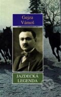 Kniha: Jazdecká legenda (Gejza Vámoš). Vydavateľstvo Spolku slovenských spisovateľov, 2010 Kniha: Jazdecká legenda (Gejza Vámoš). Vydavateľstvo Spolku slovenských spisovateľov, 2010