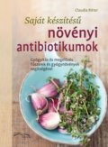 Kniha: Növényi antibiotikumok (Claudia Ritter). Foni book HU, 2021 Kniha: Növényi antibiotikumok (Claudia Ritter). Foni book HU, 2021