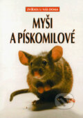 Myši a pískomilové - Georg Gassner, Ottovo nakladatelství, 1999