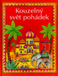 Kniha: Kouzelný svět pohádek (Heather Amery a Linda Edwards). Cesty, 2003 Kniha: Kouzelný svět pohádek (Heather Amery a Linda Edwards). Cesty, 2003