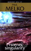 Prstenec singularity - Paul Melko, Laser books, 2012