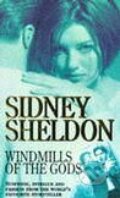 Kniha: Windmills of the Gods (Sidney Sheldon). HarperCollins, 1994 Kniha: Windmills of the Gods (Sidney Sheldon). HarperCollins, 1994
