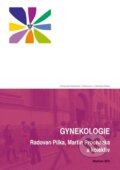 Kniha: Gynekologie (Martin Procházka, Radovan Pilka a kolektív). Univerzita Palackého v Olomouci, 2012 Kniha: Gynekologie (Martin Procházka, Radovan Pilka a kolektív). Univerzita Palackého v Olomouci, 2012