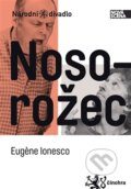 Kniha: Nosorožec (Eugène Ionesco). Národní divadlo, 2012 Kniha: Nosorožec (Eugène Ionesco). Národní divadlo, 2012
