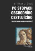 Kniha: Po stopách obchodního cestujícího (William J. Cook). Dokořán, 2012 Kniha: Po stopách obchodního cestujícího (William J. Cook). Dokořán, 2012