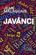 Kniha: Javánci (Jean Malaquais). Mot, 2012 Kniha: Javánci (Jean Malaquais). Mot, 2012