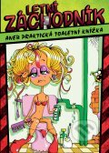 Kniha: Letní záchodník (XYZ). XYZ, 2012 Kniha: Letní záchodník (XYZ). XYZ, 2012