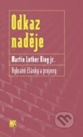 Kniha: Odkaz naděje (Martin Luther King). SLON, 2012 Kniha: Odkaz naděje (Martin Luther King). SLON, 2012