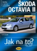 Kniha: Škoda Octavia II. od 6/04 (Kopp). Kopp, 2012 Kniha: Škoda Octavia II. od 6/04 (Kopp). Kopp, 2012