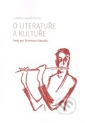 Kniha: O literatuře a kultuře (Ludmila Budagovová). Akropolis, 2012 Kniha: O literatuře a kultuře (Ludmila Budagovová). Akropolis, 2012