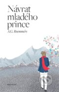 Kniha: Návrat mladého prince (A.G. Roemmers). Garamond, 2012 Kniha: Návrat mladého prince (A.G. Roemmers). Garamond, 2012