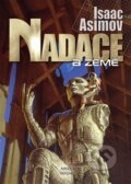 Kniha: Nadace a Země (Isaac Asimov). Argo, Triton, 2012 Kniha: Nadace a Země (Isaac Asimov). Argo, Triton, 2012