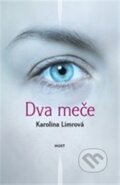 Kniha: Dva meče (Karolina Limrová), 2012 Kniha: Dva meče (Karolina Limrová), 2012