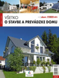 Všetko o stavbe a prevádzke domu (Jaga group). Jaga group, 2012 Všetko o stavbe a prevádzke domu (Jaga group). Jaga group, 2012