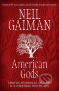 Kniha: American Gods, 2004 Kniha: American Gods, 2004