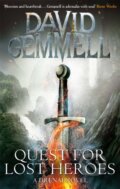 Kniha: Quest for Lost Heroes (David Gemmell). Orbit, 2012 Kniha: Quest for Lost Heroes (David Gemmell). Orbit, 2012