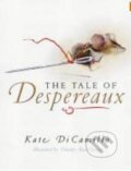 Kniha: Tale of Despereaux (Kate DiCamillo). Warner Books, 2004 Kniha: Tale of Despereaux (Kate DiCamillo). Warner Books, 2004