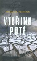 Kniha: Vteřinu poté (William R. Forstchen), 2012 Kniha: Vteřinu poté (William R. Forstchen), 2012