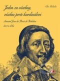 Kniha: Jeden za všechny, všichni proti kardinálovi (Jan Halada). Epocha, 2007 Kniha: Jeden za všechny, všichni proti kardinálovi (Jan Halada). Epocha, 2007