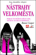 Kniha: Nástrahy velkoměsta (Ronni Cooper). Alpress, 2012 Kniha: Nástrahy velkoměsta (Ronni Cooper). Alpress, 2012