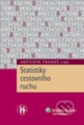 Kniha: Statistiky cestovního ruchu (Antonín Franke). Wolters Kluwer ČR, 2012 Kniha: Statistiky cestovního ruchu (Antonín Franke). Wolters Kluwer ČR, 2012