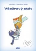 Kniha: Všežravý stát (Václav Rambousek). Plot, 2012 Kniha: Všežravý stát (Václav Rambousek). Plot, 2012