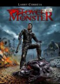 Kniha: Lovci monster: s.r.o. (Larry Correia). FANTOM Print, 2012 Kniha: Lovci monster: s.r.o. (Larry Correia). FANTOM Print, 2012