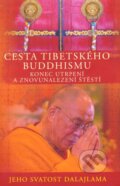 Kniha: Cesta tibetského buddhismu (Dalajláma). Pragma, 2012 Kniha: Cesta tibetského buddhismu (Dalajláma). Pragma, 2012