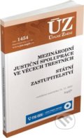 Kniha: Úplné Znění - 1454 Mezinárodní justiční spolupráce (Sagit). Sagit, 2021 Kniha: Úplné Znění - 1454 Mezinárodní justiční spolupráce (Sagit). Sagit, 2021