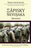 Kniha: Zápisky nevojaka (Štefan Patrik Kováč). Jakubova studňa, 2021 Kniha: Zápisky nevojaka (Štefan Patrik Kováč). Jakubova studňa, 2021