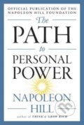 Kniha: The Path to Personal Power (Napoleon Hill). Penguin Putnam Inc, 2017 Kniha: The Path to Personal Power (Napoleon Hill). Penguin Putnam Inc, 2017