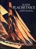 Slávne plachetnice - Kolektiv autorů, 2003