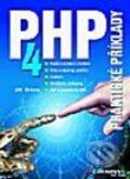 Kniha: PHP 4 (Jiří Bráza), 2003 Kniha: PHP 4 (Jiří Bráza), 2003